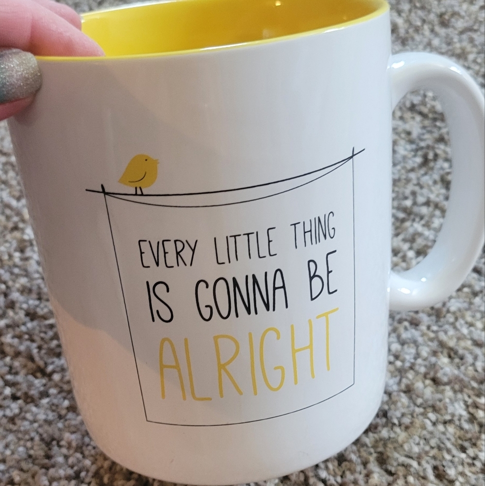 Large coffee cup.."Every little things going to be alright" Strawberry street